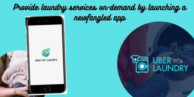 Launch a feature-laden on-demand laundry app and cater laundry services