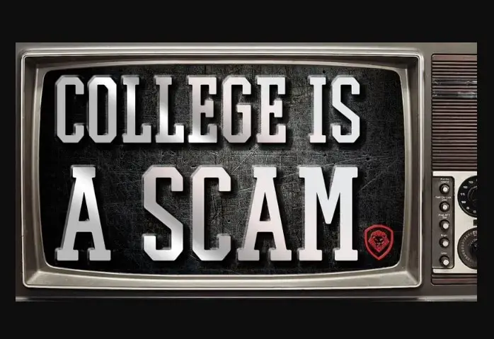 Reasons Why College Is actually a Total Scam