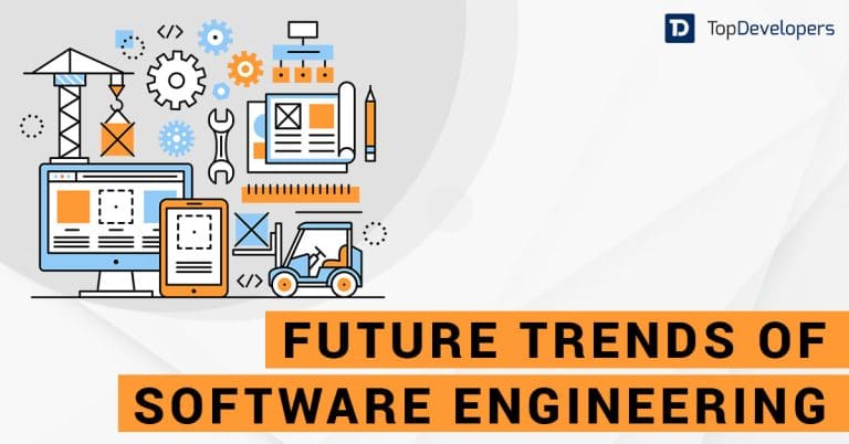 Future of Software Engineering – Trends and Changes