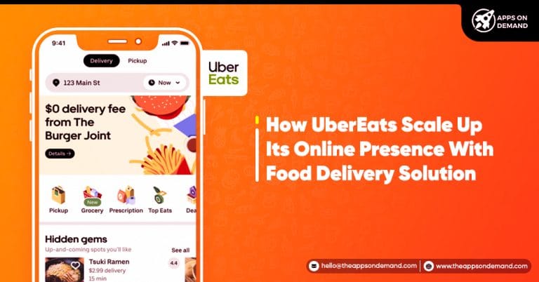 How UberEats Scale Up Its Online Presence With Food Delivery Solution