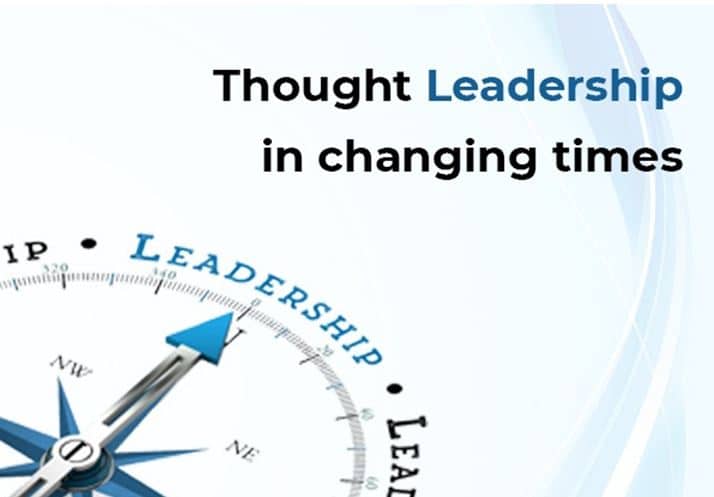 Thought Leadership in changing times - TheOmniBuzz