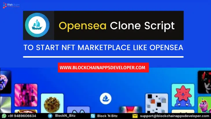 OpenSea Clone Script – To Build NFT MarketPlace like OpenSea