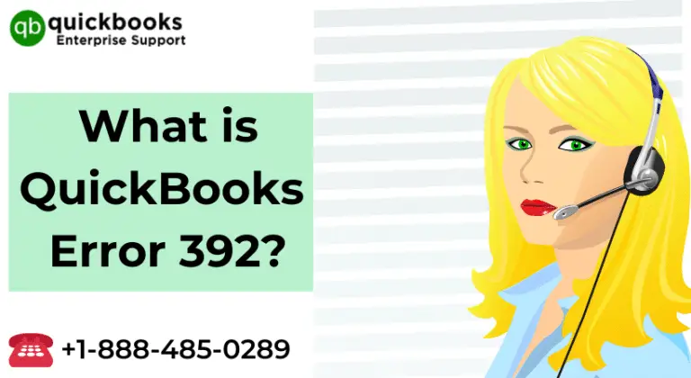 How to Fix QuickBooks Error Code 392