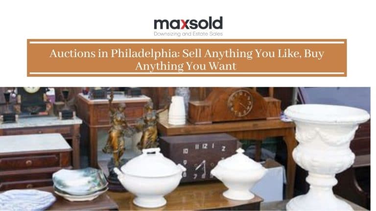 Auctions in Philadelphia: Sell Anything You Like, Buy Anything You Want