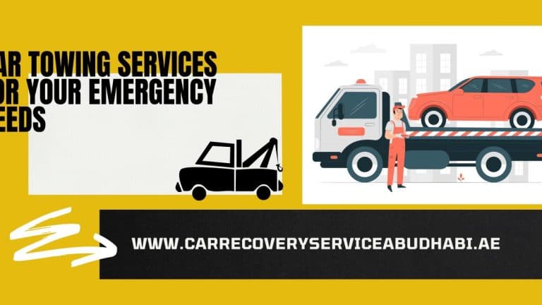 BEST CAR TOWING SERVICES FOR YOUR EMERGENCY NEEDS