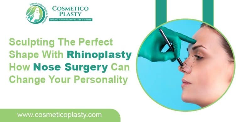 Sculpting the perfect shape with rhinoplasty | How nose surgery can change your personality