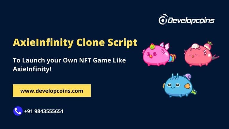 How to Launch Your Own NFT Gaming Platform Like Axie Infinity?