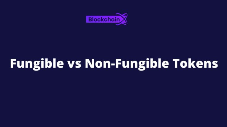 Fungible vs Non-fungible Tokens