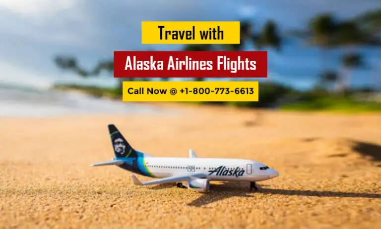 How to Travel with Alaska Airlines Flights and Especially for Cost-Effective Goals?