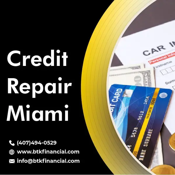 Signs When You Need to Hire Credit Repair Miami Services