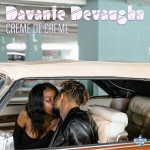 WEDNESDAY’S ALL-TIME FAVORITE mit DAVANTE DE VAUGHN „Creme De Creme“