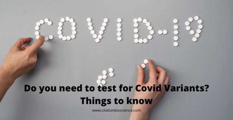 Do you need to test for Covid Variants? Things to know