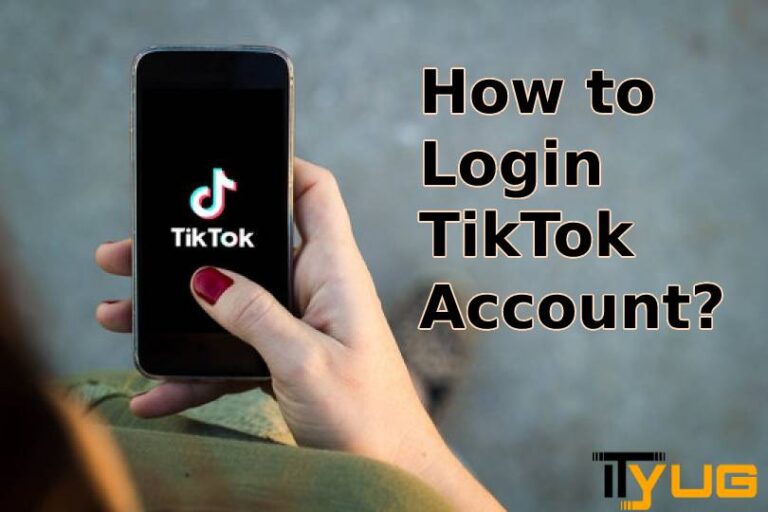 How to Login TikTok Account?
