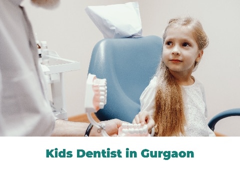 Pediatric Dentist – Your Kids Dentist in Gurgaon