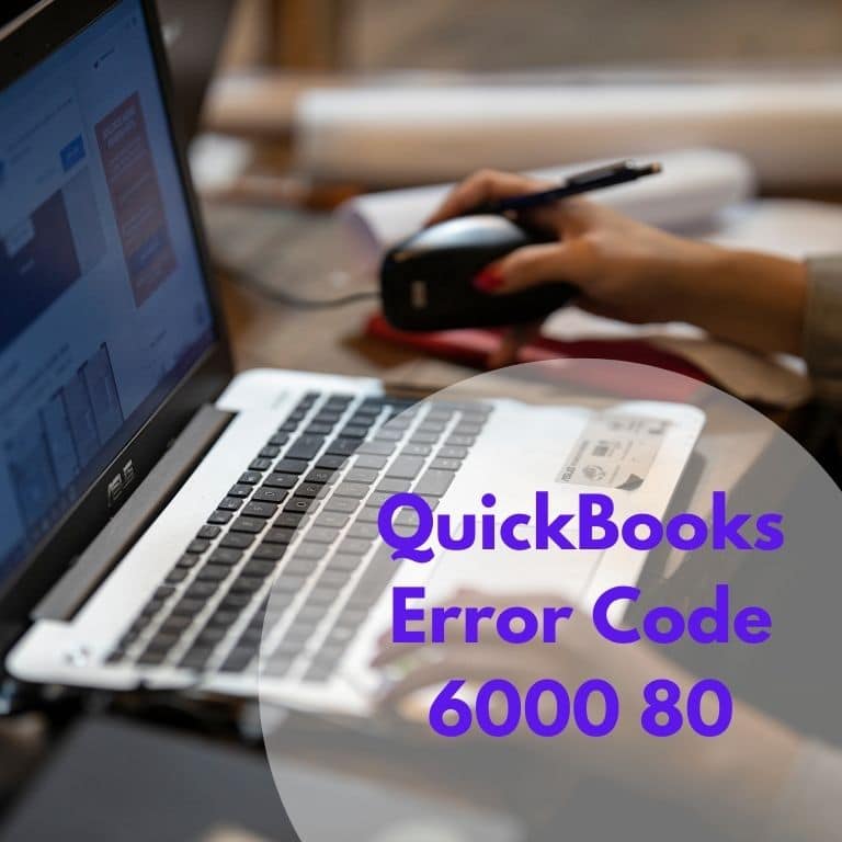 Resolve QuickBooks Error Code 6000 80
