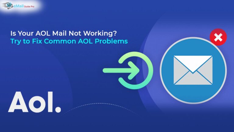 AOL Mail Not Working? Attempt to Fix Common AOL Problems