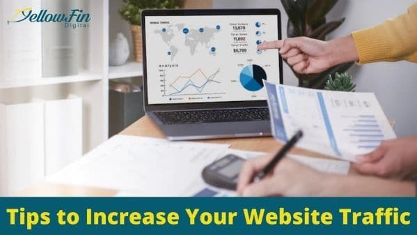 Tips to Increase Your Website Traffic