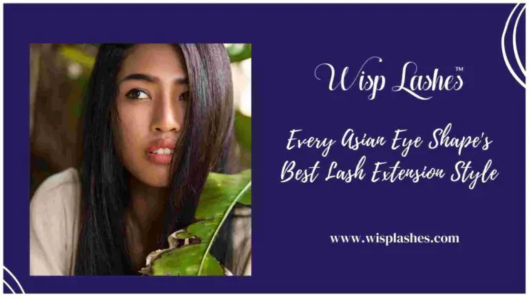Every Asian Eye Shape’s Best Lash Extension Style
