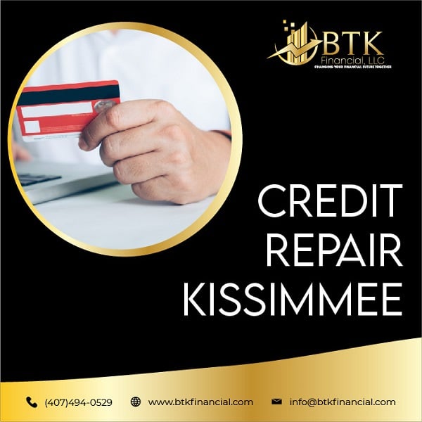 Hire Credit Repair Kissimmee Services and Get the Benefits