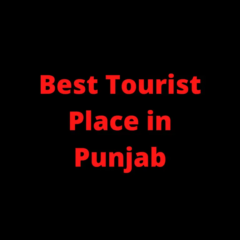 Best Tourist Place in Punjab