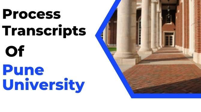 How to process transcripts from Pune University for WES Canada – Worldwide Transcripts