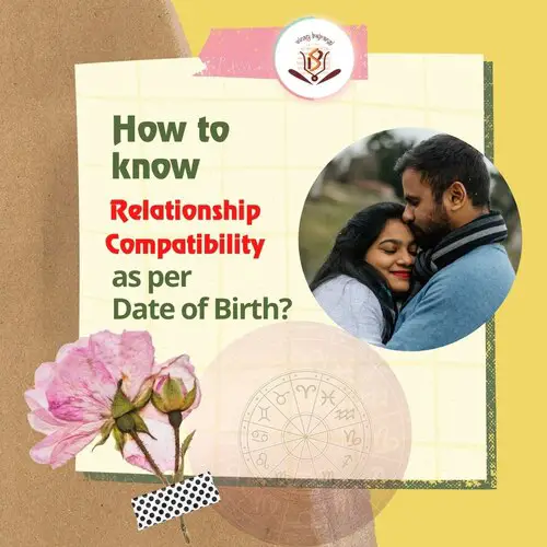 How to know Relationship Compatibility as per Date of Birth?
