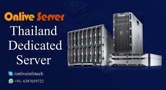 Onlive Server Offers the Best Thailand Dedicated Server Solutions