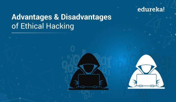 Advantages-and-Disadvantages-of-Ethical-Hacking-354725f2