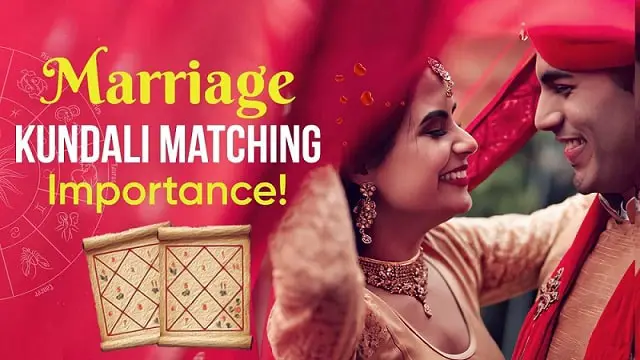 Why Kundali Matching For Marriage Is Necessary For Indian Marriage?