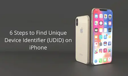 6 EASY STEPS TO FIND UNIQUE DEVICE IDENTIFIER (UDID) ON THE IPHONE