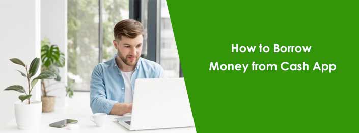 Borrow Money From Cash App With Simple Techniques: