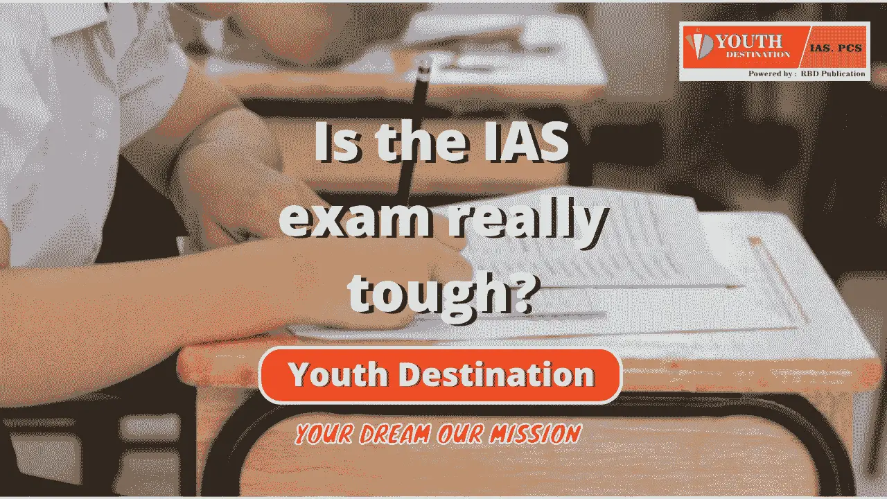 Is the IAS exam really tough-be71b36d