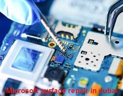 How to Microsoft surface repair in Dubai?