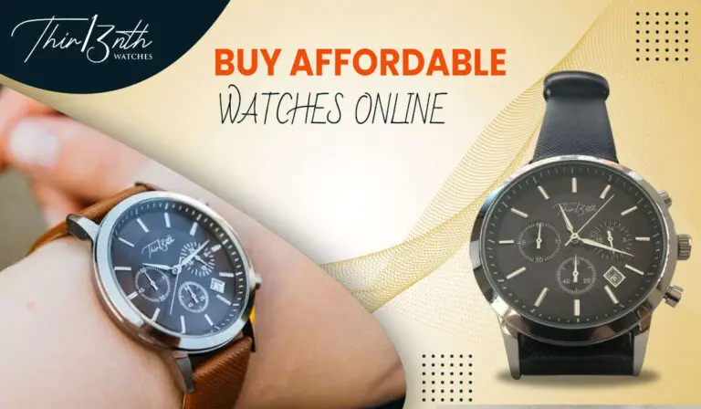 Buy affordable watches online for you