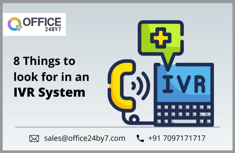 8 Things To Look for in an IVR System