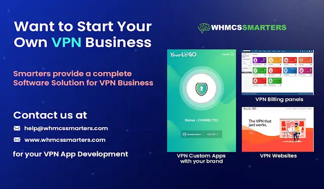 Start Your VPN Business with VPN Software Solutions Like VPN Panel, VPN App!