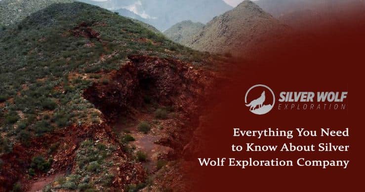 Everything You Need to Know About Silver Wolf Exploration Company