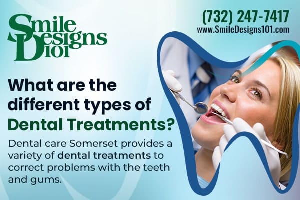 What are the different types of dental treatments?