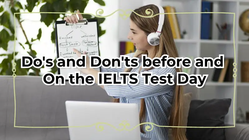 Dos-and-Donts-before-and-On-the-IELTS-Test-Day-2f9353e4