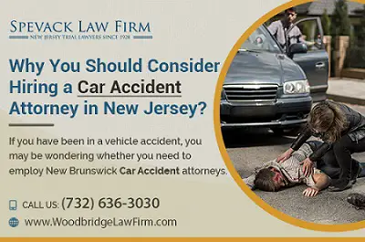 Why You Should Consider Hiring a Car Accident Attorney in New Jersey?