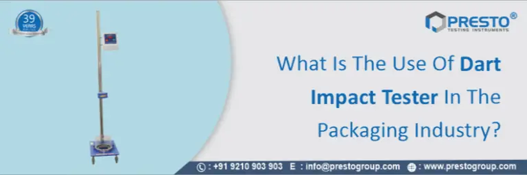 What is the use of dart impact tester in the packaging industry?