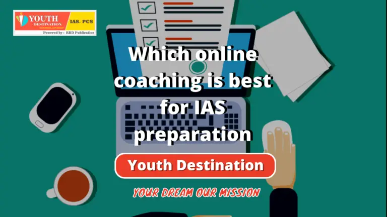 Which online coaching is best for IAS preparation