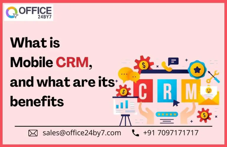 What is Mobile CRM, and what are its Benefits