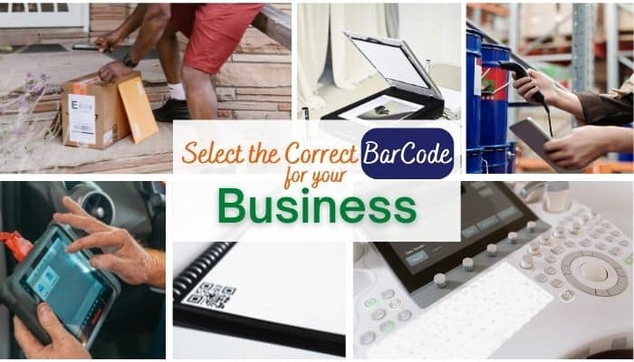 How to Select the Correct Barcode Type for your Need?