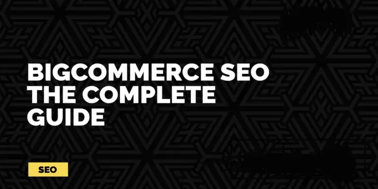 How to Improve Your Bigcommerce Store