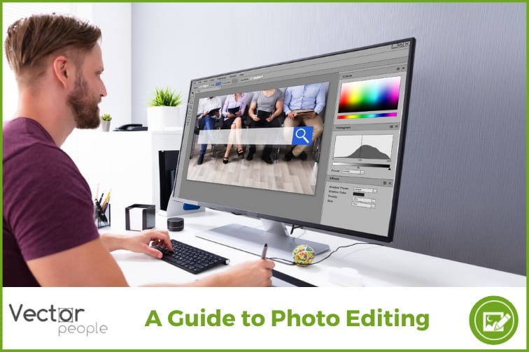 A Guide to Photo Editing