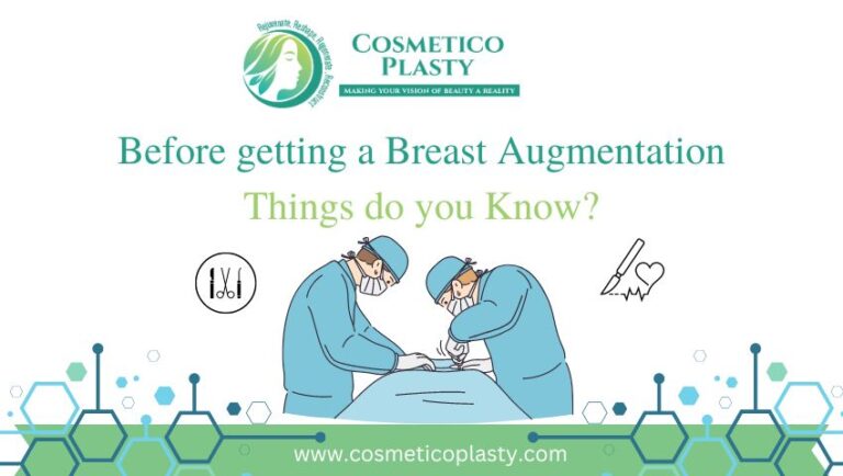Before getting a Breast Augmentation Things do you Know?