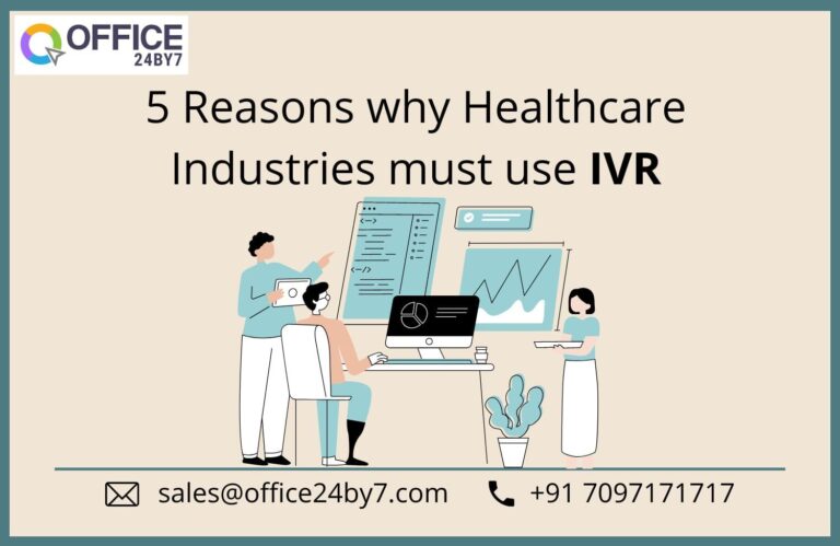 5 Reasons why Healthcare Industries must use IVR