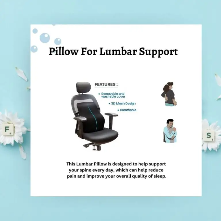 Is it Good To Put a Lumbar Pillow Behind Your Back While Sitting?