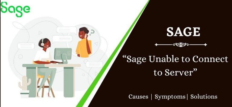 Sage Unable to Connect to Server: How to Troubleshoot?